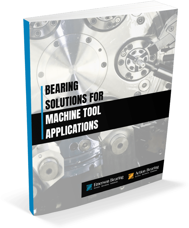 Bearing Solutions for Machine Tools Bearing Solutions for Machine Tools